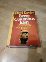 Nigel Davies   Bevor Columbus kam Niedersachsen - Ebstorf Vorschau