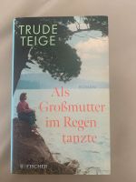 Buch Als Großmutter im Regen tanzte, Trude Teige Baden-Württemberg - Villingen-Schwenningen Vorschau
