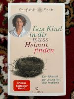 Buch „Das Kind in dir muss Heimat finden“ Baden-Württemberg - Heilbronn Vorschau