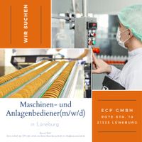 Maschinen- und Anlagenbediener/in (m/w/d) Niedersachsen - Lüneburg Vorschau