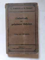Liederbuch für gehobene Schulen 1910 Antik Buch alt Thüringen - Masserberg Vorschau