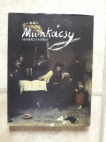 Buch "Munkacksy MIHALY" mit vielen Fotodrucken, Berichten Baden-Württemberg - Welzheim Vorschau