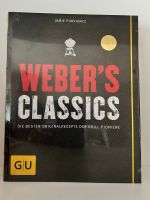 Weber's Classics: Die besten Originalrezepte der Grill-Pioniere Nordrhein-Westfalen - Bad Oeynhausen Vorschau