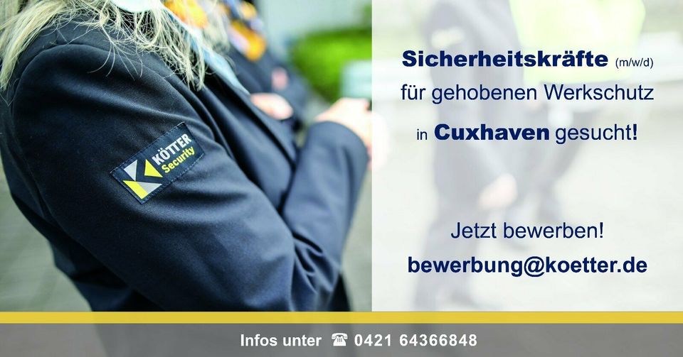 Sicherheitsmitarbeiter (m/w/d) Flüchtlingsunterkunft - Cuxhaven in Cuxhaven