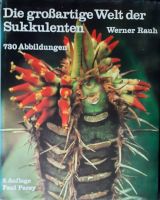 Die großartige Welt der Sukkulenten Leipzig - Schönefeld-Abtnaundorf Vorschau