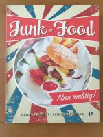 Kochbuch Junk food aber richtig Lieselotte Forslin Bayern - Weißensberg Vorschau