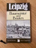 Leipzig Baumeister und Bauten - Von der Romanik bis zur Gegenwart Sachsen - Parthenstein (bei Grimma) Vorschau