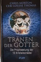 Tränen der Götter von Morton und Thomas Niedersachsen - Hameln Vorschau