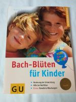 Bach Blüten für Kinder, Förderung der Entwicklung, Hilfe für Notf Bayern - Ellingen Vorschau