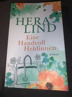 Hera Lind „Eine Handvoll Heldinnen „ Roman Bayern - Neustadt a.d.Donau Vorschau