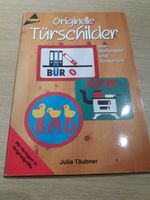 Originelle Türschilder - Täubner - Frech - Topp 2171 Hessen - Pfungstadt Vorschau