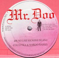 Coco Tea & Nardo Ranks – Me No Like Rickers Island 1991 Reggea Baden-Württemberg - Mannheim Vorschau
