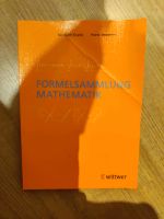 Wittwer Formelsammlung Mathematik, Schule und Studium Baden-Württemberg - Heidelberg Vorschau