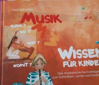 Buch "Musik Wissen für Kinder" von Heidi Debschütz Baden-Württemberg - Plochingen Vorschau