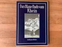 Das blaue Buch vom Rhein. E. Heuss-Knapp 1952. Die Blauen Bücher Niedersachsen - Göttingen Vorschau