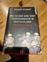 Wie sicher sind wir? Terrorabwehr in Deutschland Holger Schmidt Hessen - Fernwald Vorschau