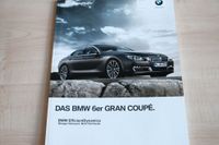BMW 6er Reihe Gran Coupe Prospekt 02/2013 Dresden - Reick Vorschau