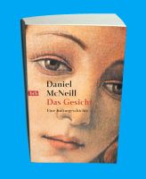 DAS GESICHT Eine Kulturgeschichte – Daniel McNeill – Neuwertig! München - Au-Haidhausen Vorschau