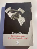 Bekenntnisse des Hochstaplers Felix Krull von Thomas Mann Hannover - Mitte Vorschau