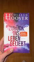 Colleen Hoover Zurück ins Leben geliebt Baden-Württemberg - Görwihl Vorschau