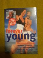 Forever Young -von Dr. med Ulrich Strunz Bielefeld - Senne Vorschau