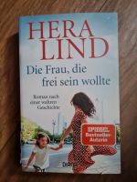 Die Frau, die frei sein wollte - Hera Lind Nordrhein-Westfalen - Mönchengladbach Vorschau