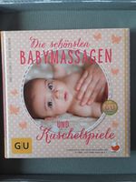 Buch "Die schönsten Babymassagen und Kuschelspiele"  WIE NEU Bayern - Waging am See Vorschau