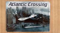 Blechschild Metallschild Atlantic Crossing Flugzeug New York Baden-Württemberg - Ulm Vorschau