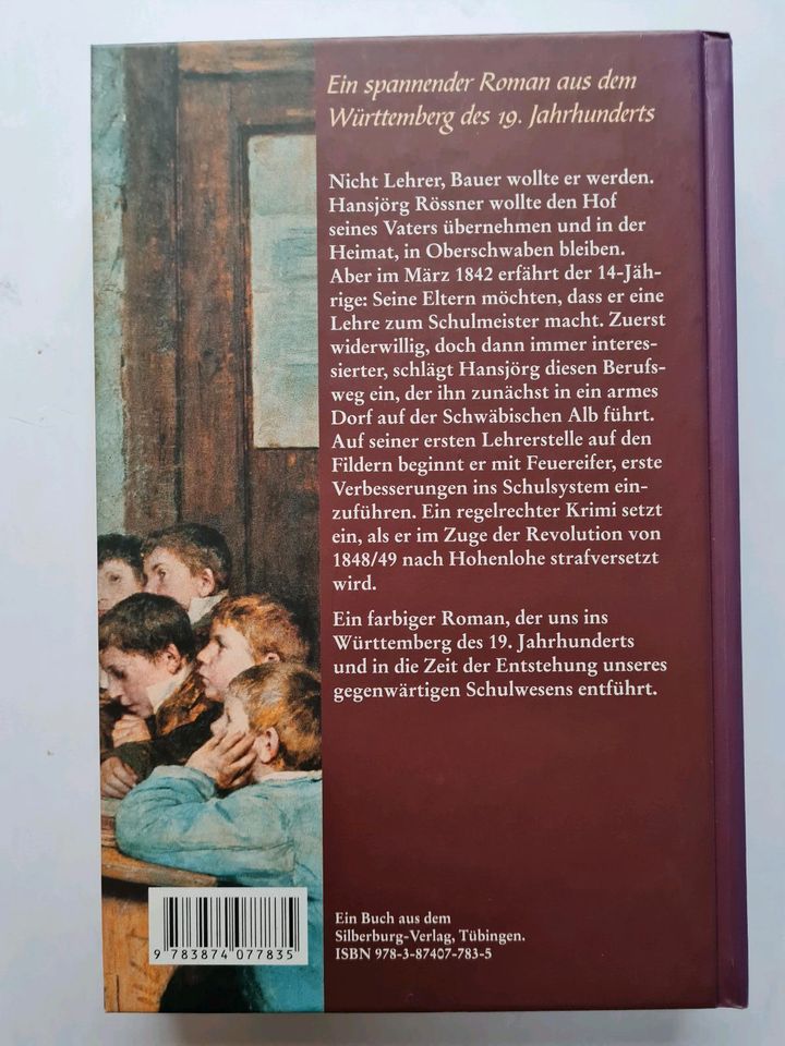 Dorfschulmeister, historischer Roman aus Württemberg, Buch in Neuhausen