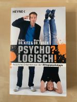 Buch PSYCHO? LOGISCH! Alltagspsychologie Niedersachsen - Oldenburg Vorschau