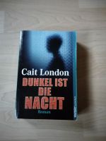 Cait London-Dunkel ist die Nacht(1.50) Sachsen-Anhalt - Salzwedel Vorschau