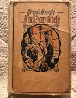 Antikes Buch von Heyse „Im Paradiese“ 1921, altdeutsche Schrif Baden-Württemberg - Deizisau  Vorschau