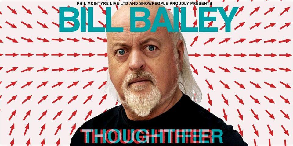 3 Karten für Bill Bailey - Thoughtifier am 5. Mai in Heerlen in Bochum