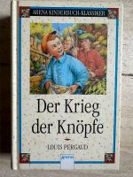 „Der Krieg der Knöpfe“, Louis Pergaud, Kinderbuch-Klassiker Nordrhein-Westfalen - Netphen Vorschau