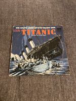 Schallplatte Die erste und letzte Fahrt der Titanic Vinyl LP Nordrhein-Westfalen - Sankt Augustin Vorschau