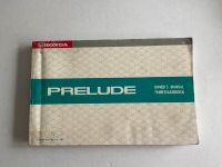 Honda Prelude Fahrer Handbuch Hessen - Steinbach Vorschau