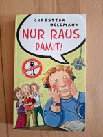 Nur raus damit von Christian Oelemann Baden-Württemberg - Schutterwald Vorschau