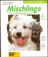 Mischlinge - Hunde mit Intelligenz und Charakter von 1992 Nürnberg (Mittelfr) - Südstadt Vorschau