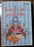 Kleines Café - große Liebe. 3 Romane; Heiratsantrag in Paris... Bayern - Hengersberg Vorschau
