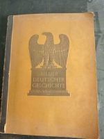 Altes Buch , Bilder deutscher Geschichte von 1936 Berlin - Mitte Vorschau