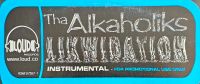 * THA ALKAHOLIKS - LIKWIDATION * INSTRUMENTAL 2LP  '1997 Rheinland-Pfalz - Neuwied Vorschau