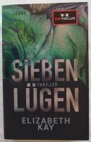 Sieben Lügen von Elizabeth Kay (2020, Taschenbuch) Sachsen - Großolbersdorf Vorschau