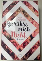 Berühre mich nicht von Laura Kneidl Nordrhein-Westfalen - Recklinghausen Vorschau