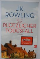 Ein plötzlicher Todesfall; J.K. Rowling; Ullstein Verlag; T-Buch Rheinland-Pfalz - Neustadt an der Weinstraße Vorschau