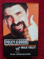 Mick Foley  Is Good and the real world is faker than Wrestling Friedrichshain-Kreuzberg - Friedrichshain Vorschau