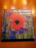 Buch mit tollen Sprüchen "Die allerbesten Wünsche" Dresden - Trachau Vorschau