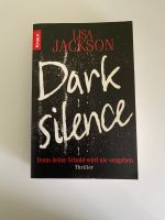 Buch Taschenbuch Thriller Dark Silence Lisa Jackson Hessen - Rüsselsheim Vorschau