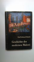 Buch Schmidt "Geschichte der modernen Malerei" Kunstgeschichte Nordrhein-Westfalen - Iserlohn Vorschau