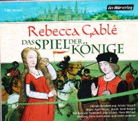 Rebecca Gable - Das Spiel der Könige (Hörbuch, 7 Audio CDs) Bayern - Schweinfurt Vorschau