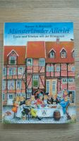 Münsterländer Allerlei  Essen u.Trinken seit d Römerzeit SIGNIERT Niedersachsen - Bad Rothenfelde Vorschau
